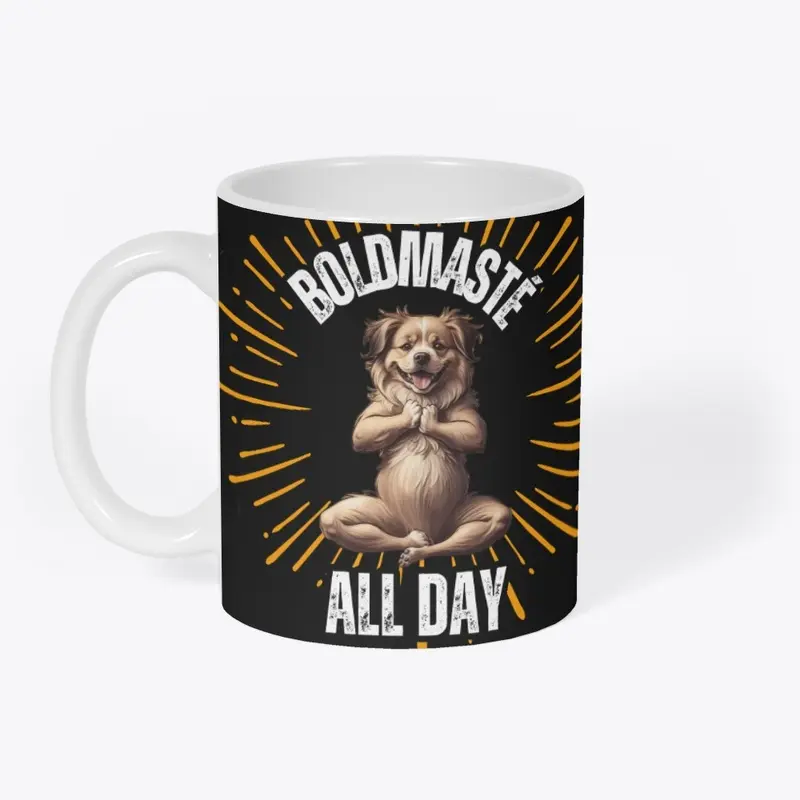 Boldmasté All Day – Fun Yoga Dog T-Shirt