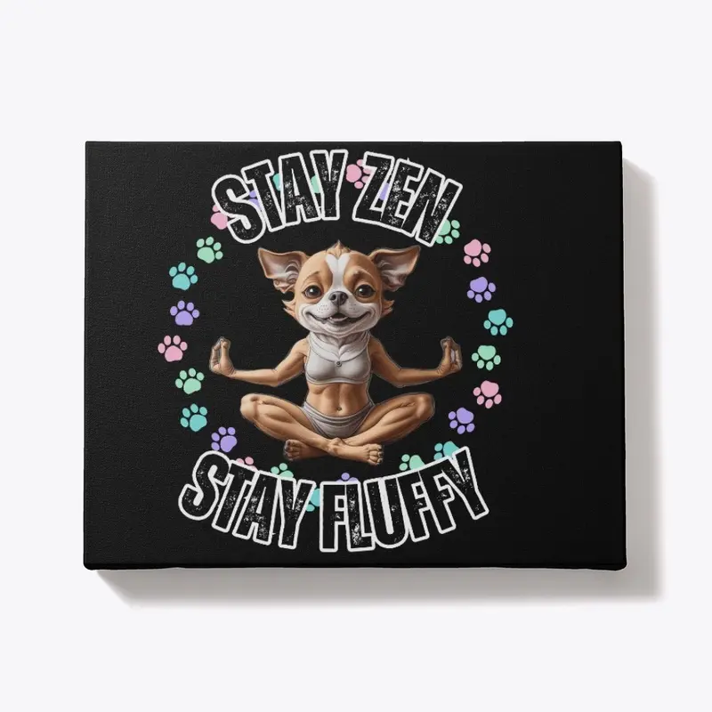 Stay Zen, Stay Fluffy – Yoga Dog Tee