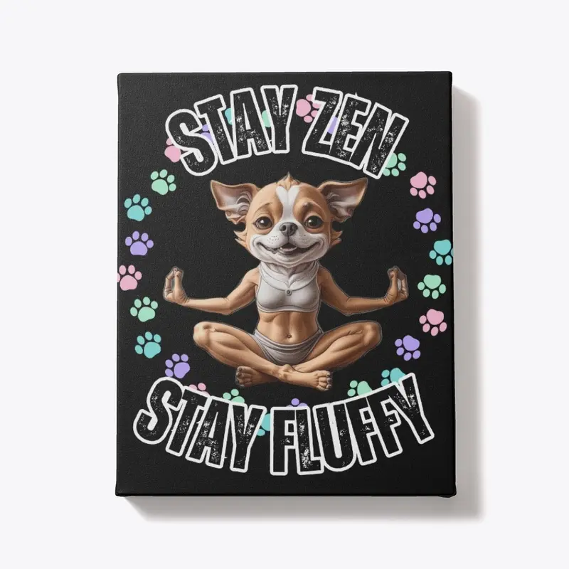 Stay Zen, Stay Fluffy – Yoga Dog Tee