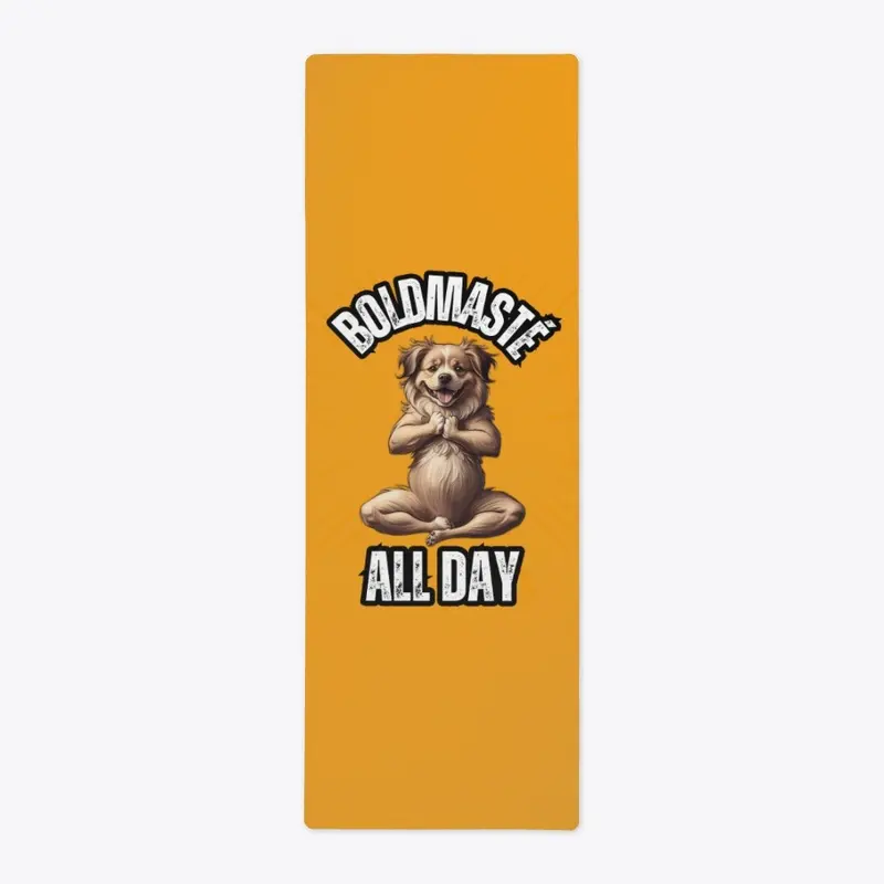 Boldmasté All Day – Fun Yoga Dog T-Shirt