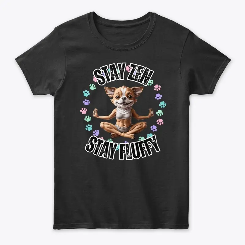 Stay Zen, Stay Fluffy – Yoga Dog Tee