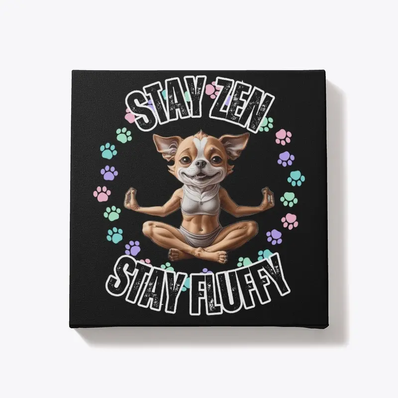 Stay Zen, Stay Fluffy – Yoga Dog Tee